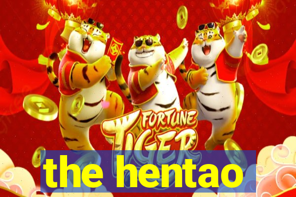 the hentao